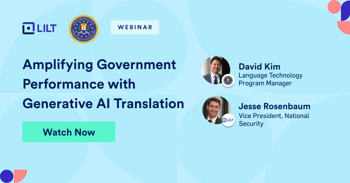 Amplifying Government Performance with Generative Translation for Enhanced Speed & Scalability